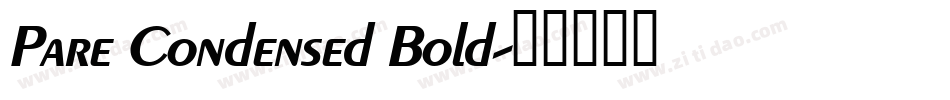 Pare Condensed Bold字体转换